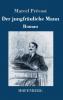 Der jungfräuliche Mann: Roman (German Edition)
