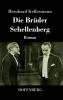 Die Br��der Schellenberg