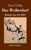 Das Weiberdorf