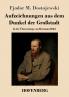 Aufzeichnungen aus dem Dunkel der Gro��stadt