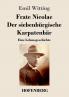 Frate Nicolae Der siebenb��rgische Karpatenb��r