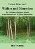 W��lder und Menschen