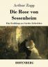 Die Rose von Sessenheim