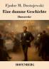Eine dumme Geschichte