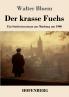 Der krasse Fuchs