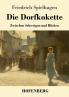 Die Dorfkokette