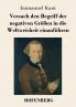 Versuch den Begriff der negativen Größen in die Weltweisheit einzuführen