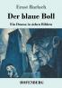 Der blaue Boll