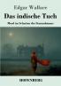 Das indische Tuch