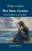 Der böse Genius