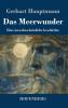 Das Meerwunder