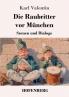 Die Raubritter vor München