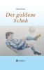 Der goldene Schuh
