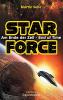 STAR FORCE - Am Ende der Zeit / End of Time