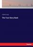 The True Story Book