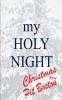 My Holy Night
