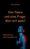 Vier Paare und eine Frage