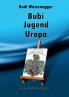 Bubi Jugend Uropa