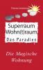 Hygge Superraum Wohntraum