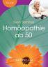 Homöopathie ab 50