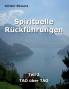 Spirituelle Rückführungen