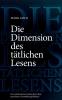Die Dimension des tätlichen Lesens