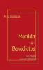 Matilda - Das Weib des Satans & Bruder Benedictus und das Mädchen