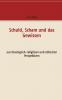 Schuld Scham und das Gewissen