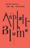 Asphaltblume