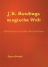 J.K. Rowlings magische Welt