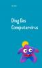 Ding Das Computervirus