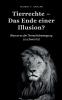 Tierrechte - Das Ende einer Illusion?