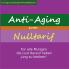 Anti Aging zum Nulltarif