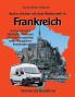 Kultur erleben mit dem Wohnmobil in Frankreich