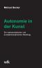 Autonomie in der Kunst
