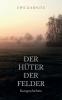 Der Hüter der Felder