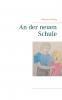 An der neuen Schule