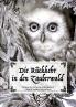 Die Rückkehr in den Zauberwald