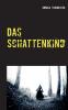 Das Schattenkind