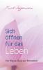 Sich ��ffnen f��r das Leben