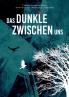 Das Dunkle zwischen uns