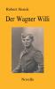 Der Wagner Willi