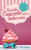 Tausche Cupcake gegen Milliardär