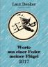 Worte aus einer Feder meiner Flügel - 2017
