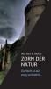ZORN DER NATUR