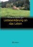 Liebeserklärung an das Leben