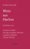Wein aus Harlem