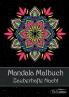 Mandala Malbuch für Erwachsene