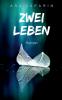 Zwei Leben