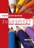 Zugespitzt und abGEDICHTEt